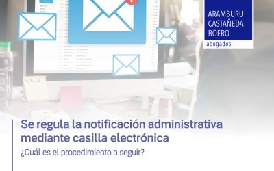 Se regula la notificación administrativa mediante casilla electrónica