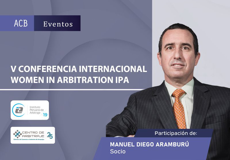 V Conferencia Internacional – Women in Arbitration IPA