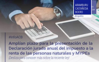 Amplía plazo para la presentación de la Declaración jurada anual del impuesto a la renta de las personas naturales y MYPEs