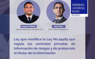 Ley que modifica la Ley 29489 que regula las centrales provadas de información de riesgos y de protección al titular de la información