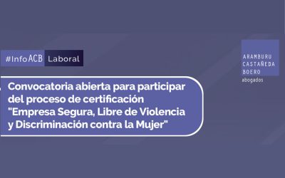 «Empresa Segura, Libre de Violencia y Discriminación contra la Mujer»