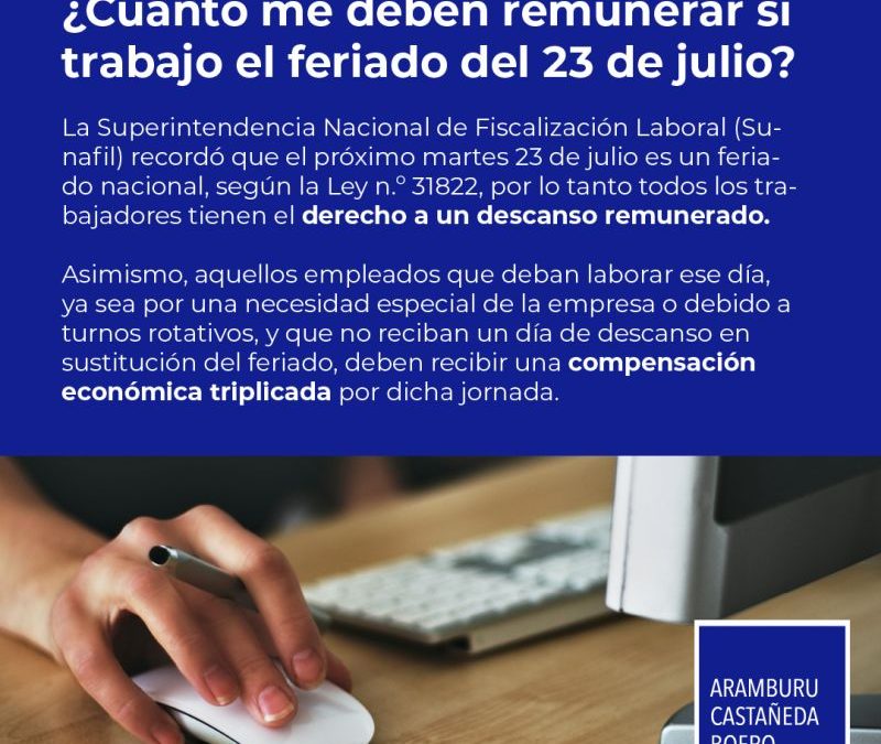 ¿Cuánto me deben remunerar si trabajo el feriado del 23 de julio?