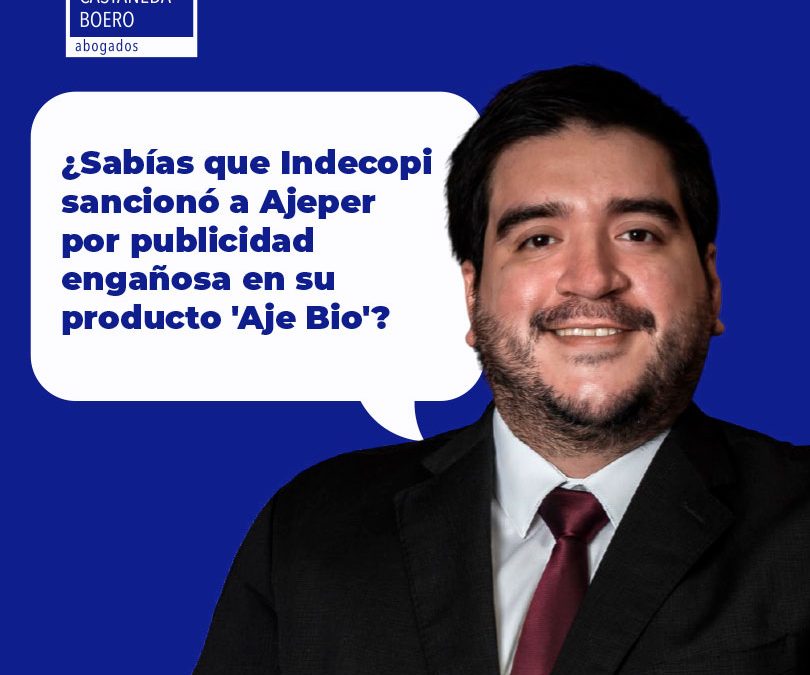 ¿Sabías que Indecopi sancionó a Ajeper por usar el término “bio” en su producto “Aje Bio”, al considerarlo publicidad engañosa?